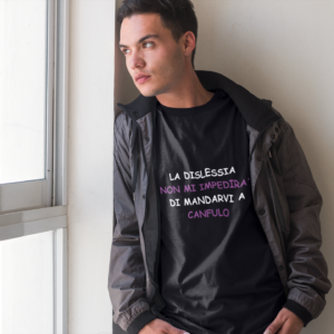 t-shirt uomo unisex regalo di natale compleanno la dislessia non mi impedirà